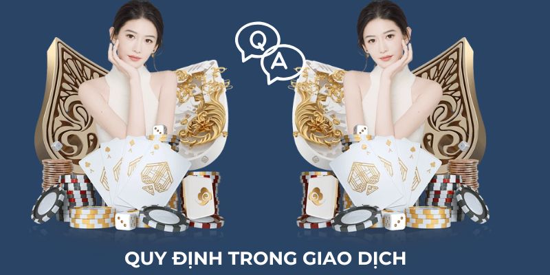 Những quy định điều khoản dịch vụ cho người dùng khi tạo lênh giao dịch