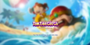 Tam tiên cắt cá tại nhà cái OK365